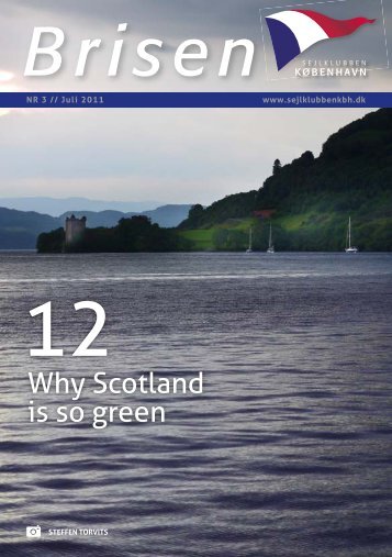 Why Scotland is so green - Sejlklubben København