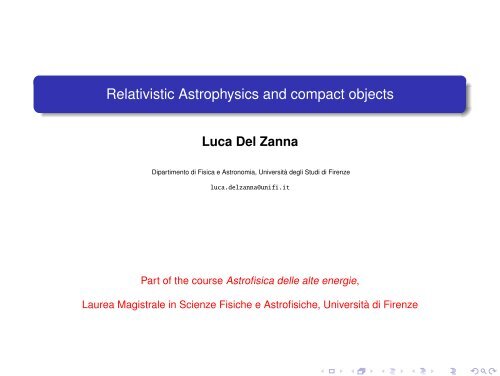 Relativistic Astrophysics and compact objects - Dipartimento di ...