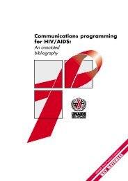 Communications programming for HIV/AIDS: An annotated ... - UNAids