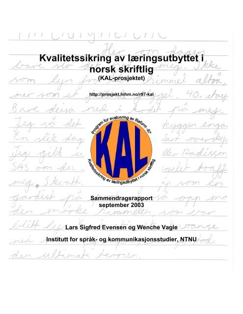 Kvalitetssikring av læringsutbyttet i norsk skriftlig” (KAL-prosjektet)