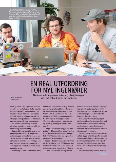 EN rEaL utfOrDrINg fOr NyE INgENIørEr