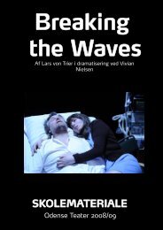 Breaking the Waves - Odense Teater