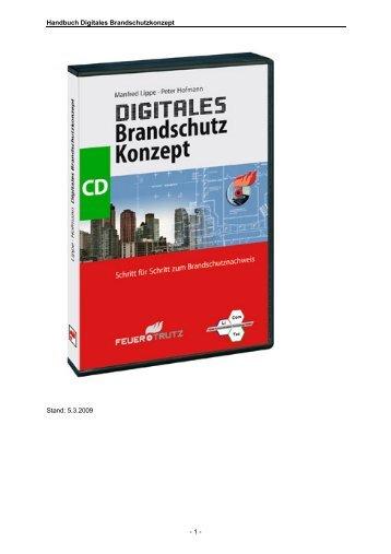 Handbuch Digitales Brandschutzkonzept Stand: 5.3.2009 - 1 -