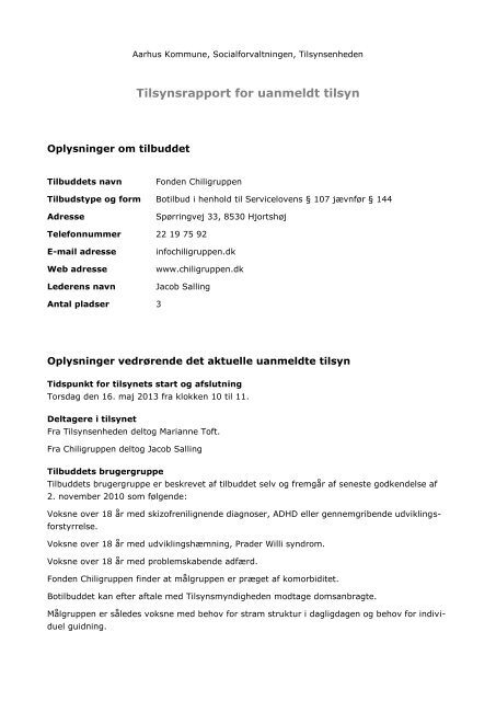 Uanmeldt tilsyn Chiligruppen 16. maj 2013 (pdf 62 KB) - Aarhus.dk