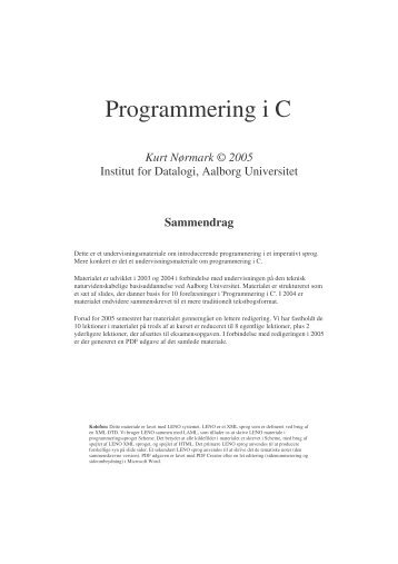 Programmering i C - Institut for Datalogi - Aalborg Universitet