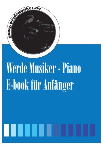 Werde Musiker E-Book für Anfänger