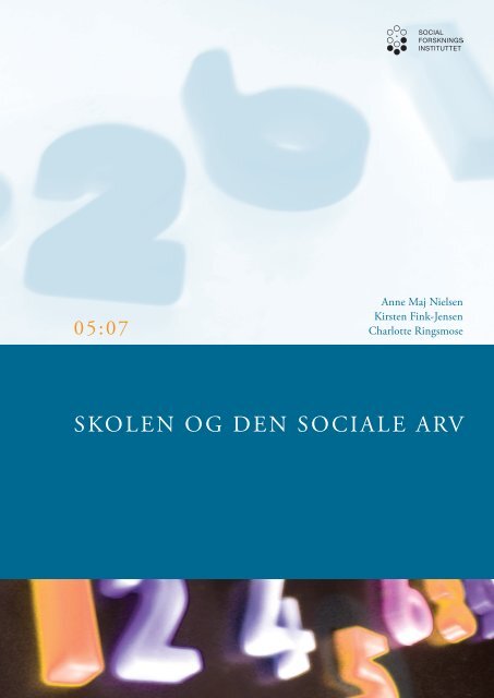 Skolen og den sociale arv - PISA-undersøgelse