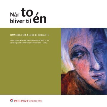 Uddannelsesbogen: Når to bliver til én (pdf) - Palliativt Videncenter