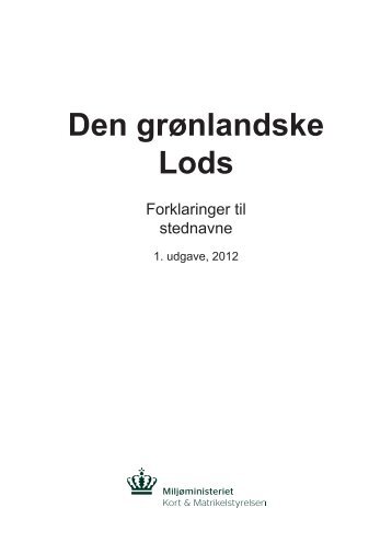 Den grønlandske Lods - Kort