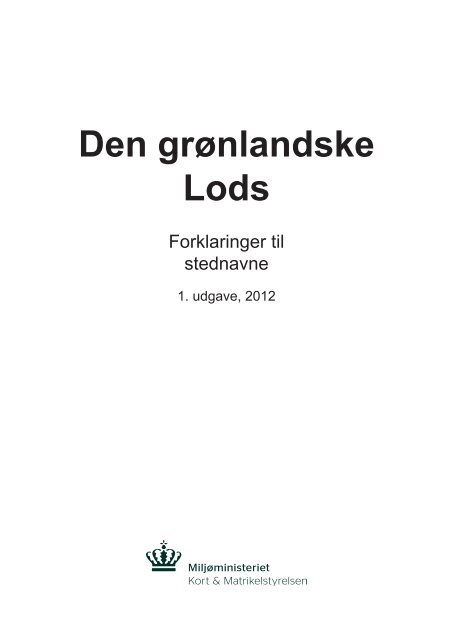 grønlandske Lods - Kort