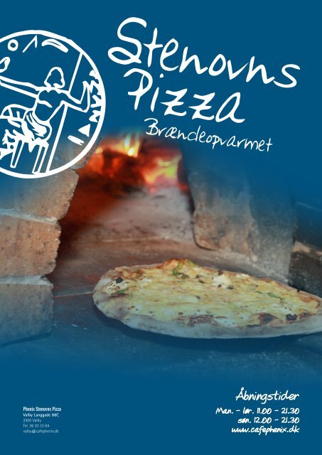 Brændeopvarmet stenovns pizza - Cafe Phenix