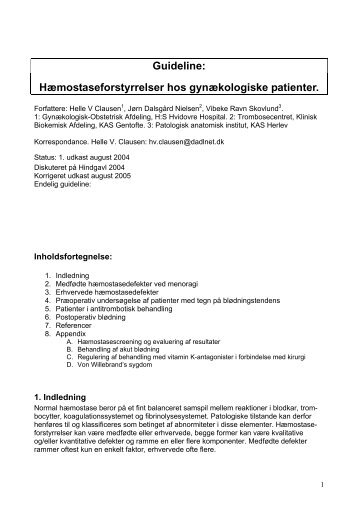 Hæmostaseforstyrrelser hos gynækologiske patienter (2005 ... - DSOG