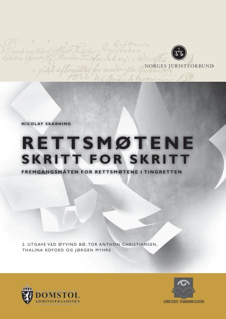 Rettsmøtene skritt for skritt (PDF) - Norges Juristforbund
