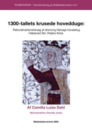 1300-tallets krusede hovedduge: - Middelaldercentret