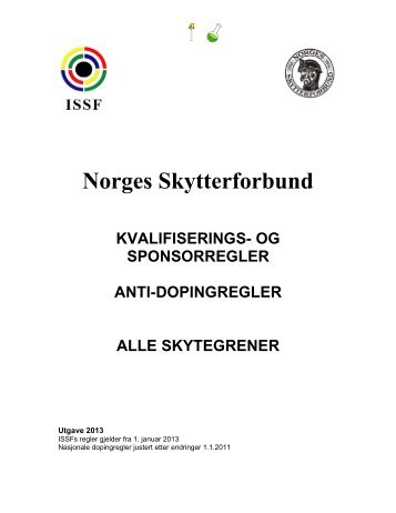 Sponsor/antidoping-regler (ISSF 2013) - Norges Skytterforbund