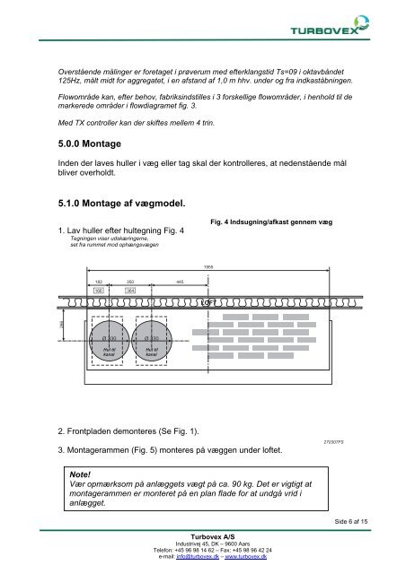 Montage, drift og vedligeholdelsesvejledning TX 900 - Turbovex er ...