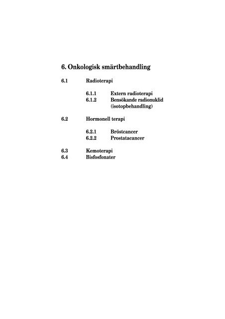 Smärta vid cancersjukdom - Sahlgrenska Universitetssjukhuset