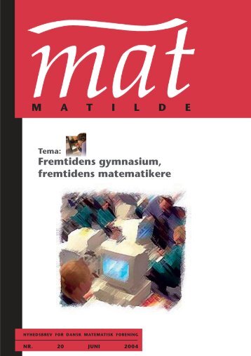 MAT 15 - Matilde - Dansk Matematisk Forening