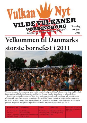 Velkommen til Danmarks største børnefest i 2011 - Vilde Vulkaner ...