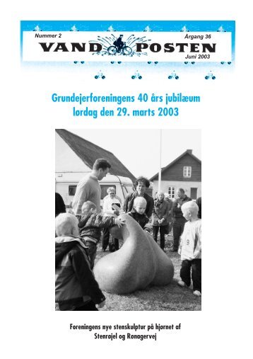 Grundejerforeningens 40 års jubilæum lørdag den 29. marts 2003