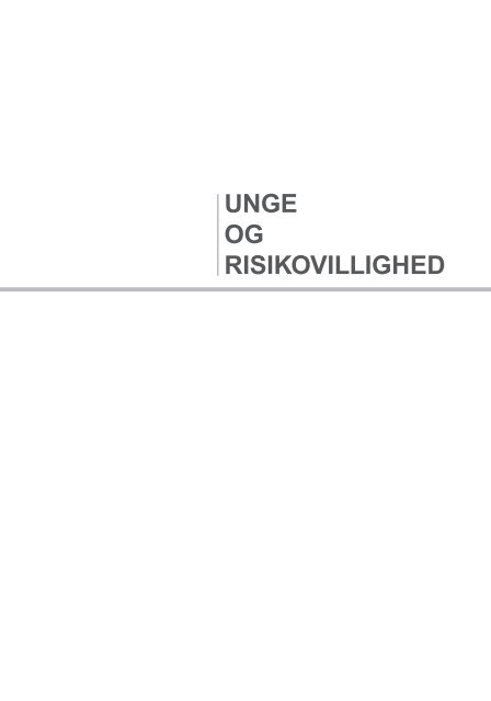 Download Unge og risikovillighed - Alkoholdialog