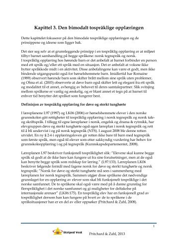 Kapittel 3. Den bimodalt tospråklige opplæringen - Statped