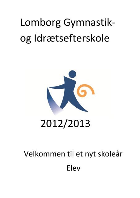 Lomborg Gymnastik- og Idrætsefterskole 2012/2013