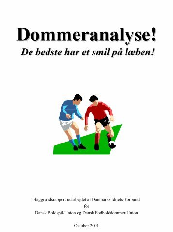 Dommeranalyse! - De bedste har et smil på læben! - DBU