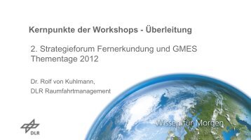 Kernpunkte der Workshops - Überleitung 2. Strategieforum ...