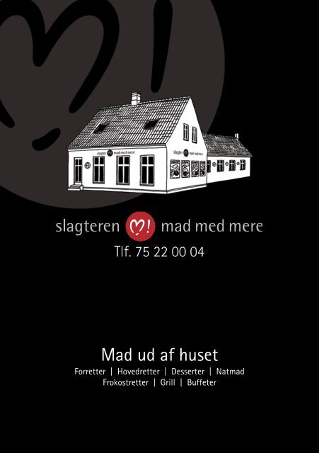 Mad ud af huset - Mad Med Mere