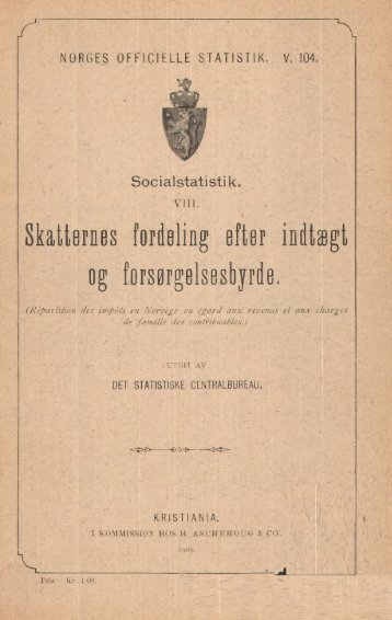 V 104 Hefte 8. Skatternes fordeling efter indtægt og forsørgelsesbyrde.