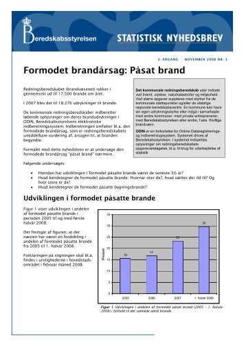 Statistisk Nyhedsbrev Nr. 3: Formodet påsatte brande