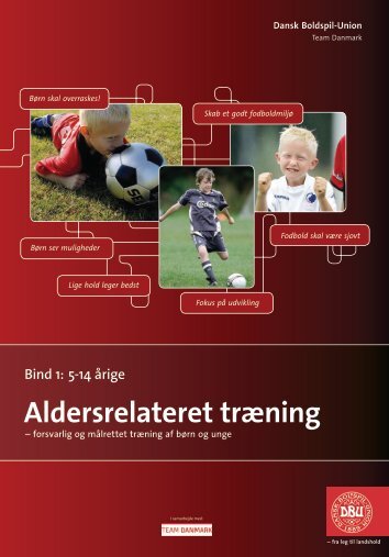 Aldersrelateret træning (5-14 årige) - DBU