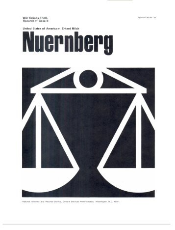 United States of America v. Erhard Milch - National Archives and ...