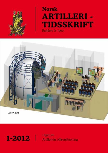 1-2012 ARTILLERI - TIDSSKRIFT - Artilleriets offisersforening