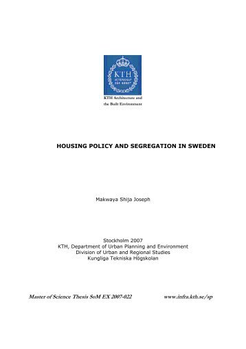 Housing Policy & Segregation In Sweden - Kungliga Tekniska ...