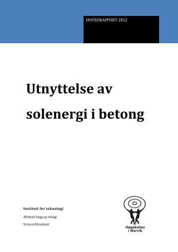 Utnyttelse av solenergi i betong - Høgskolen i Narvik