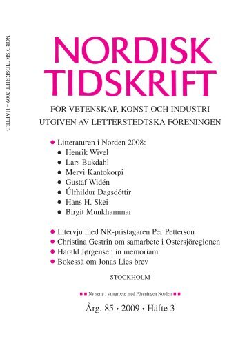 Nordisk Tidskrift 3/09 (PDF 748 KB) - Letterstedtska föreningen