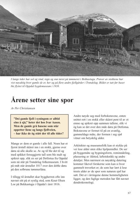 Årene setter sine spor