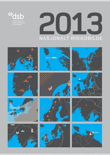 Nasjonalt risikobilde 2013 - Direktoratet for samfunnssikkerhet og ...