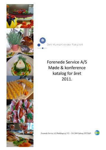 Forenede Service A/S Møde & konference katalog for året 2011.