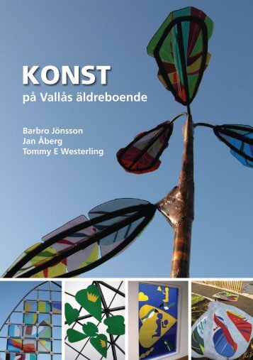 Konst på Vallås äldreboende - Halmstad