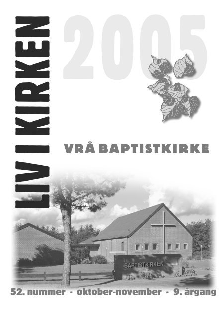 Liv i Kirken - Vrå Baptistkirke