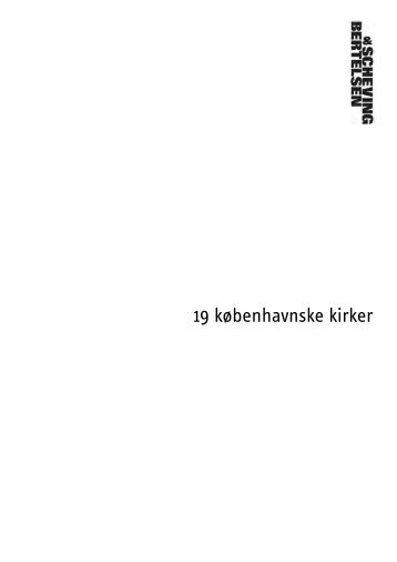 19 københavnske kirker - BERTELSEN & SCHEVING ARKITEKTER