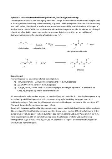 Syntese af tetraethylthioramdisulfid (disulfiram, antabus) (1 ...