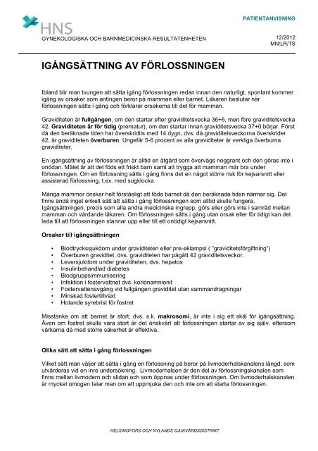 IGÅNGSÄTTNING AV FÖRLOSSNINGEN - HUS