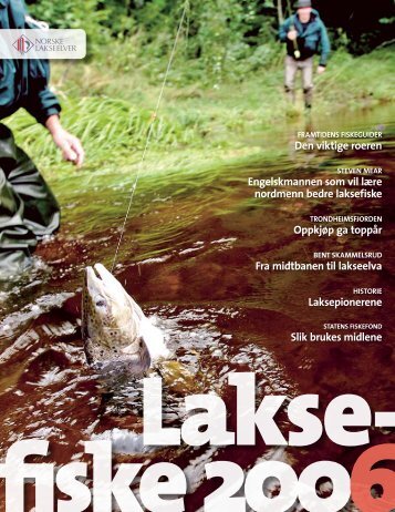 Trykk her for brosjyren (PDF 5,74 MB) - Norske Lakseelver