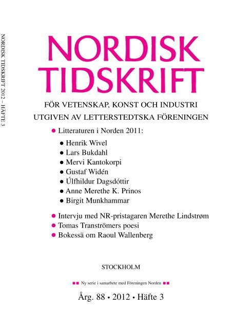 Nordisk Tidskrift 3/12 (PDF 539 KB) - Letterstedtska föreningen
