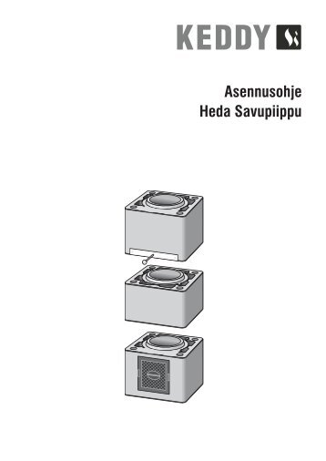 Asennusohje Heda Savupiippu - Keddy