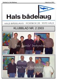 Den “gamle” bestyrelse Den “nye” bestyrelse - Hals bådelaug